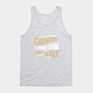 Cherish Everything Tank Top